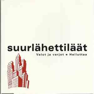 Suurlähettiläät - Valot Ja Varjot