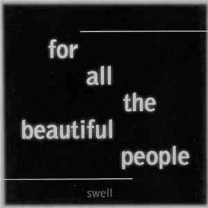 Swell - For All The Beautiful People