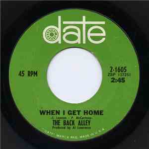 The Back Alley - When I Get Home