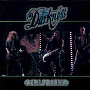 The Darkness - Girlfriend