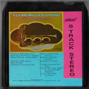 The Glenn Foster Orchestra - The Glenn Miller Sound