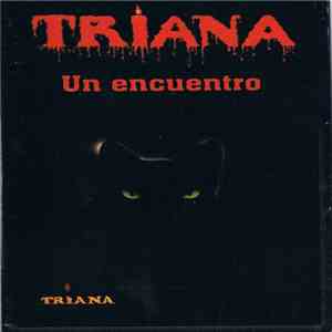 Triana  - Un Encuentro