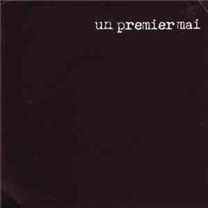 Un Premier Mai - Untitled / 20 Of August Just Another Day