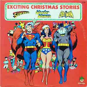 Unknown Artist - Superman / Wonder Woman / Batman - Exciting Christmas Stories