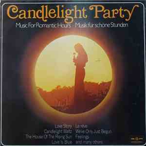 Various - Candlelight Party (Music For Romantic Hours / Musik Für Schöne Stunden)