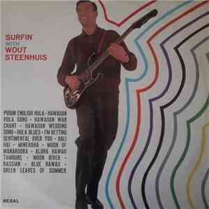 Wout Steenhuis - Surfin' With Steenhuis