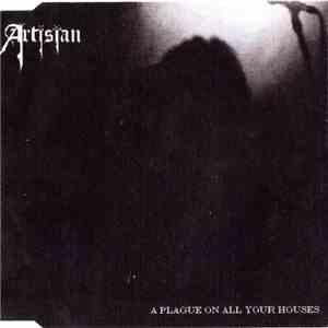 Artisian - A Plague On All Your Houses