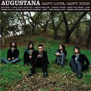 Augustana - Can't Love, Can't Hurt