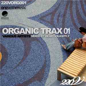 Bear Golightly - Organic Trax 01
