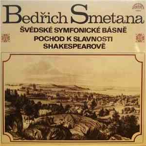 Bedřich Smetana, The Czech Philharmonic Orchestra, Václav Neumann - Švédské Symfonické Básně