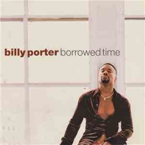 Billy Porter - Borrowed Time