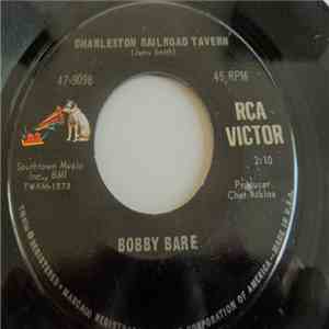 Bobby Bare - Charleston Railroad Tavern