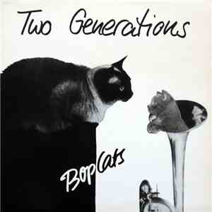Bop Cats  - Two Generations
