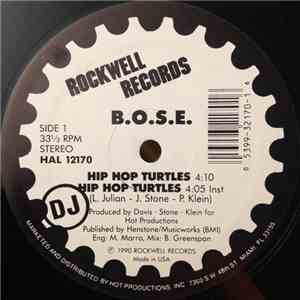 B.O.S.E. - Hip Hop Turtles