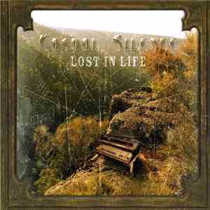 Casual Silence - Lost In Life