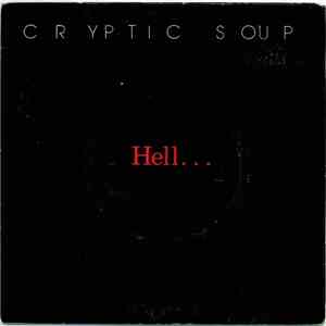 Cryptic Soup - Hell...