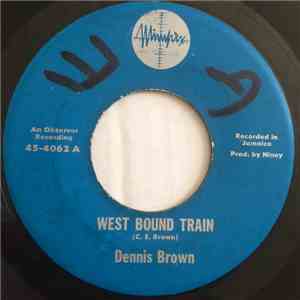 Dennis Brown - West Bound Train