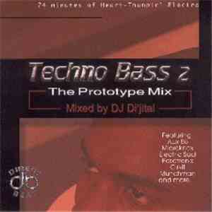 DJ Di'jital - Techno Bass 2 - The Prototype Mix