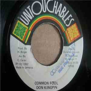 Don Kingpin - Common Fool