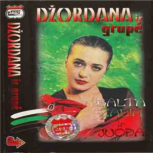 Džordana Ir Grupė - Balta Žalia Ir Juoda