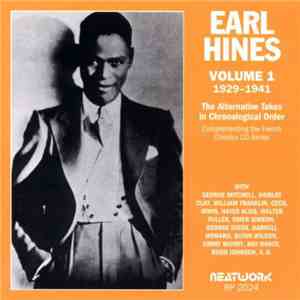 Earl Hines - The Alternate Takes In Chronological Order Volume 1 1929-1941