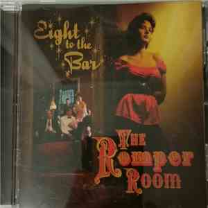 Eight To The Bar - The Romper Room