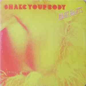 Gary Bartz - Shake Your Body