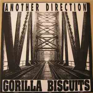 Gorilla Biscuits - Another Direction