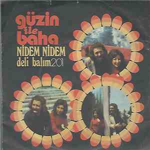 Güzin İle Baha & Ritm 68 Orkestrasi - Nidem Nidem - Deli Balim