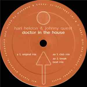 Hari Heldon & Johnny Quest - Doctor In The House