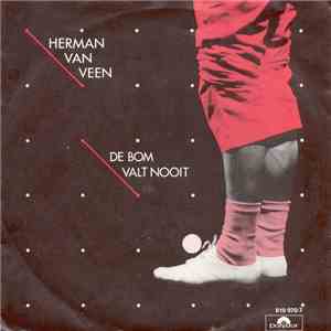 Herman van Veen - De Bom Valt Nooit
