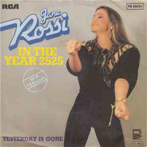 Jane Rossi - In The Year 2525 (New Version)