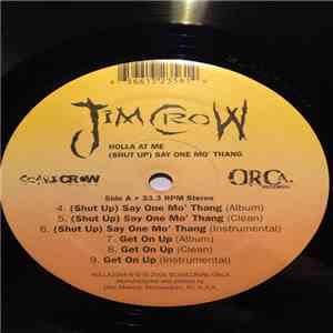 Jim Crow - Holla At Me