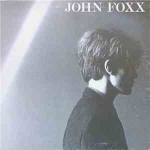 John Foxx - John Foxx