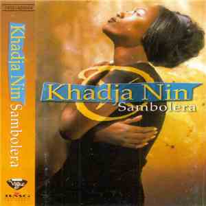 Khadja Nin - Sambolera