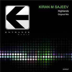 Kiran M Sajeev - Highlands