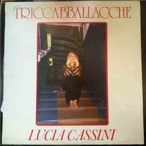 Lucia Cassini - Triccabballacche