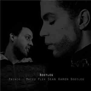 Maceo Plex Feat. Prince - Stop Your Hate (Sean Aaron Edit)