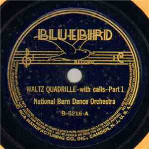National Barn Dance Orchestra - Waltz Quadrille