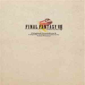 Nobuo Uematsu - Final Fantasy VIII: Original Soundtrack