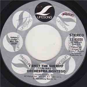 Orchestra Montego - I Shot The Sheriff / New Point Of View