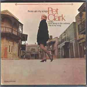 Pet Clark - These Are My Songs