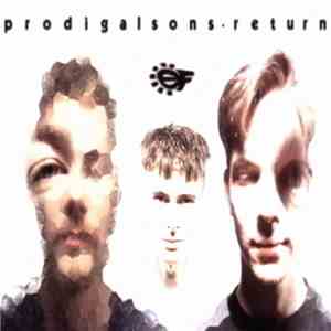 Prodigal Sons - Return