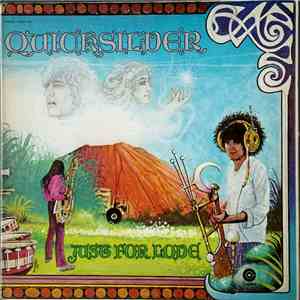 Quicksilver Messenger Service - Just For Love