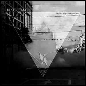Resgestae - ...An Educational Process