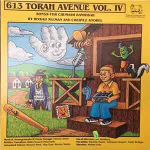 Rivkah Neuman And Cheryle Knobel - 613 Torah Avenue Vol. IV. Songs For Chuamash Bamidbar