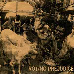 Rot / No Prejudice - Split Ep