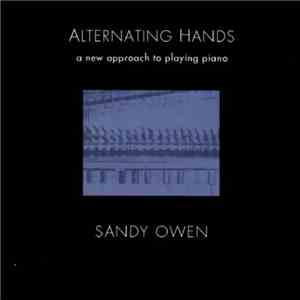 Sandy Owen - Alternating Hands