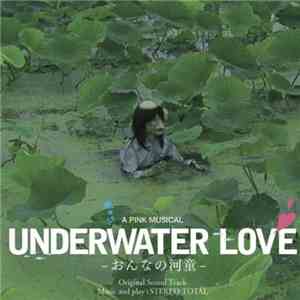 Stereo Total - Underwater Love - おんなの河童- Original Soundtrack