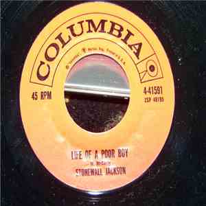 Stonewall Jackson - Life Of A Poor Boy / Why I'm Walkin'